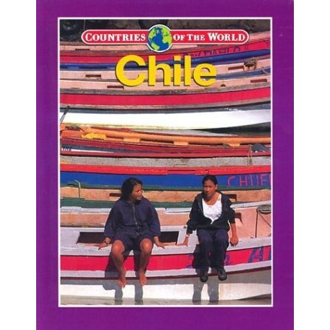 Chile (Countries of the World)