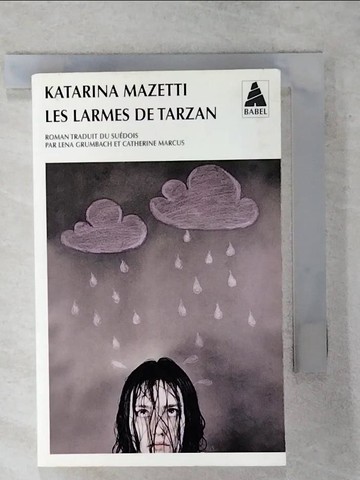 【書寶二手書T9／原文小說_TGJ】LES LARMES DE TARZAN (BABEL)_MAZETTI, KATARINA