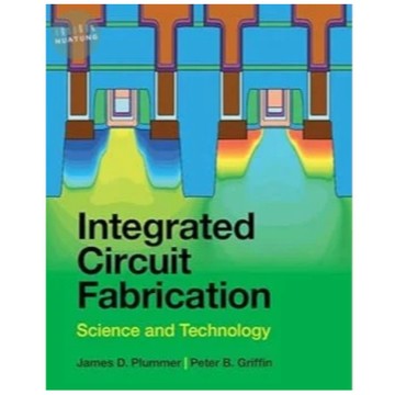 滄海-建宏 Integrated Circuit Fabrication：Science and Technology Plummer 9781009303583 <建宏書局>