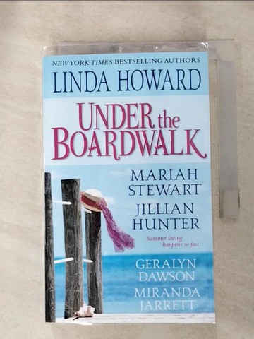 【書寶二手書T7／原文小說_IK1】Under the Boardwalk_Howard, Linda/ Dawson, Geralyn/ Hunter, Jillian/ Jarrett, Miranda/ Stewart, Mari
