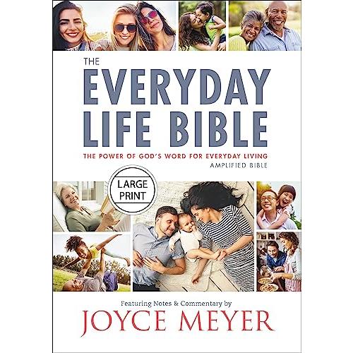 The Everyday Life Bible Large Print: The Power of God's Word for Everyday Living