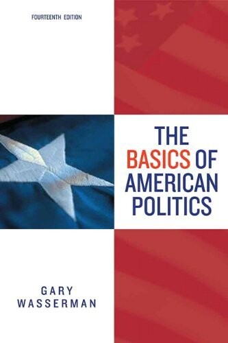 The Basics of American Politics (14版) WASSERMAN 2011 Pearson