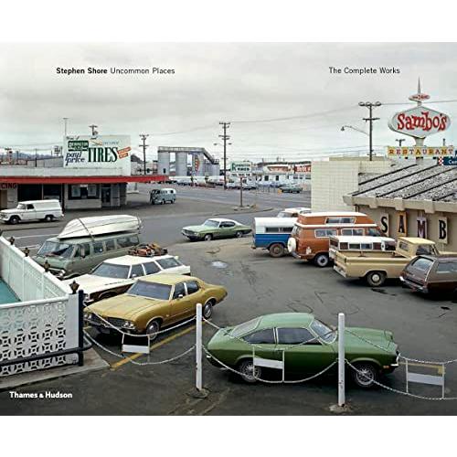 Stephen Shore: Uncommon Places: The Complete Works