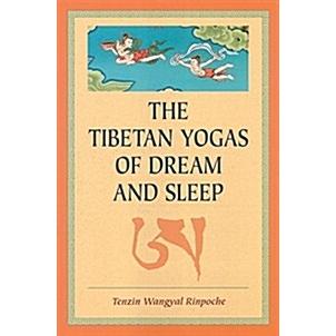 The Tibetan Yogas of Dream and Sleep (Paperback)