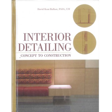 Interior Detailing: Concept to Construction -9780470504970 絕版英文設計書 [建築人設計人的店-上博圖書]