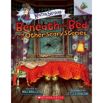 Mister Shivers 1: Beneath the Bed and Other Scary Stories / Scholastic出版社旗艦店