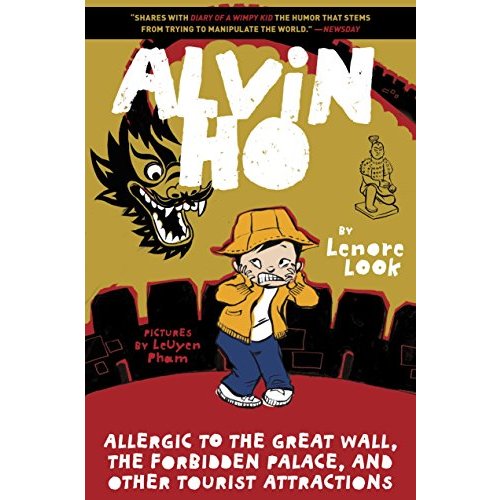 Alvin Ho: Allergic to the Great Wall  the Forbidden Palace  and Other Tourist Attractions