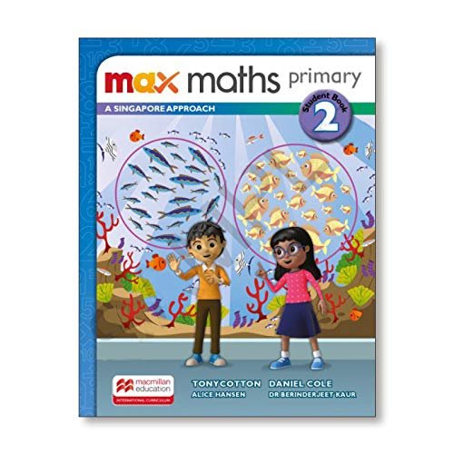 Max Maths Primary A Singapore Approach Grade Student Book