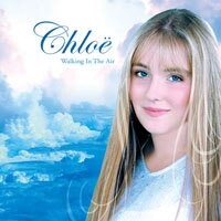 克蘿伊：漫步在雲端 Chloe: Walking In The Air (CD)【Celtic Collection】