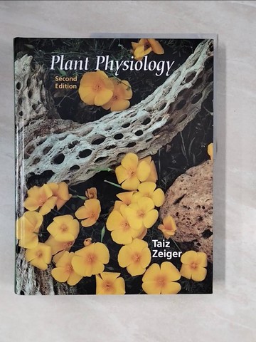 【書寶二手書T1／大學理工醫_ZRZ】Plant physiology_Lincoln Taiz, Eduardo Zeiger
