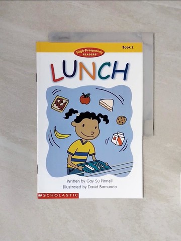 【書寶二手書T3／兒童文學_ZSC】High-Frequency Readers Book 02: Lunch_Pinnell，Gay Su