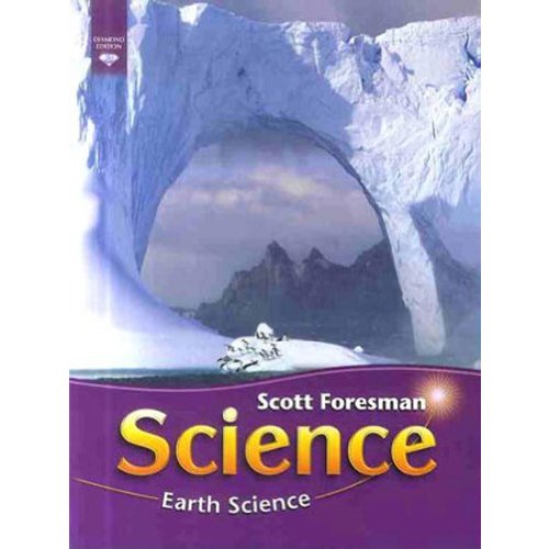 Scott Foresman Science: Earth Science: The Diamond Edition