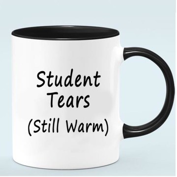 Student Tears still warm 趁熱喝了 同學老師陶瓷馬克杯水杯杯子