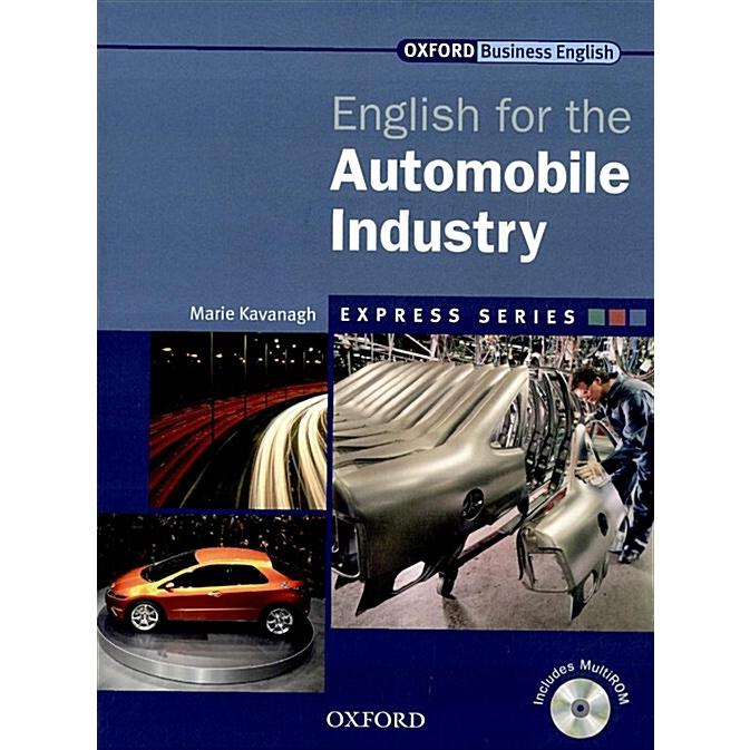 Express Series: English for the Automobile Industry A Short  Specialist English Course (Package)