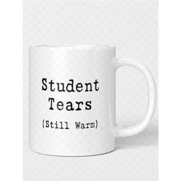 Student Tears still warm 趁熱喝了 同學老師陶瓷馬克杯水杯杯子