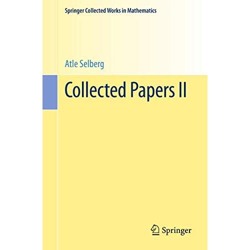 Collected Papers II (Springer Collected Works in Mathematics)