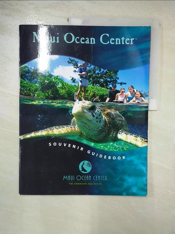 【書寶二手書T2／地理_SF1】Maui Ocean Center Souvenir Guidebook