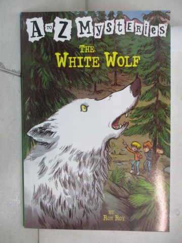 【書寶二手書T9／原文小說_S9F】The White Wolf_Ron Roy; John Steven Gurney