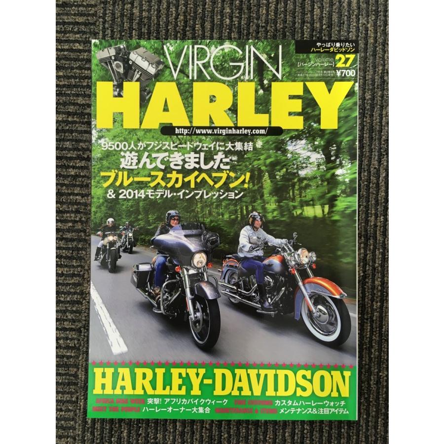 VIRGIN HARLEY (バージンハーレー) vol.27   2014年7月号