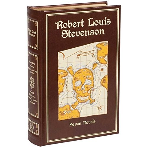 Robert Louis Stevenson: Seven Novels (Leather-bound Classics)