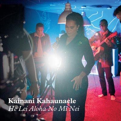 Kainani Kahaunaele He Lei Aloha No Mi Nei 7inch Single