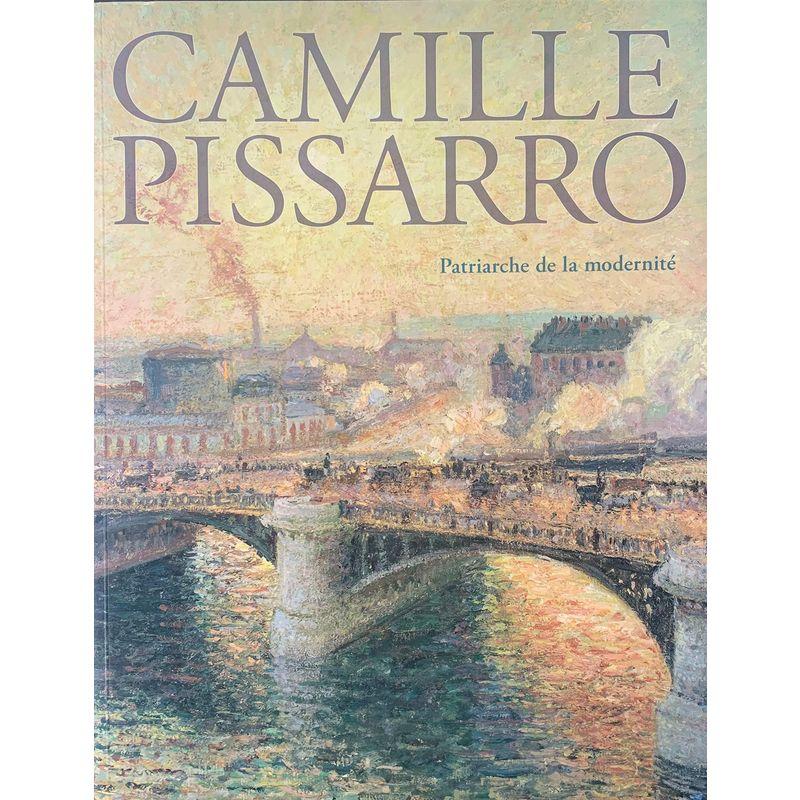 カミーユ・ピサロと印象派 永遠の近代 図録