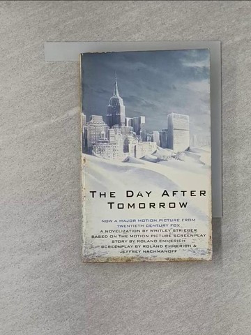 【書寶二手書T1／原文小說_X9P】The Day After Tomorrow_Strieber, Whitley
