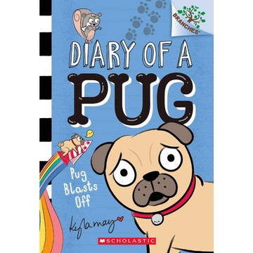 Diary of a Pug 1: Pug Blasts Off / Scholastic出版社旗艦店