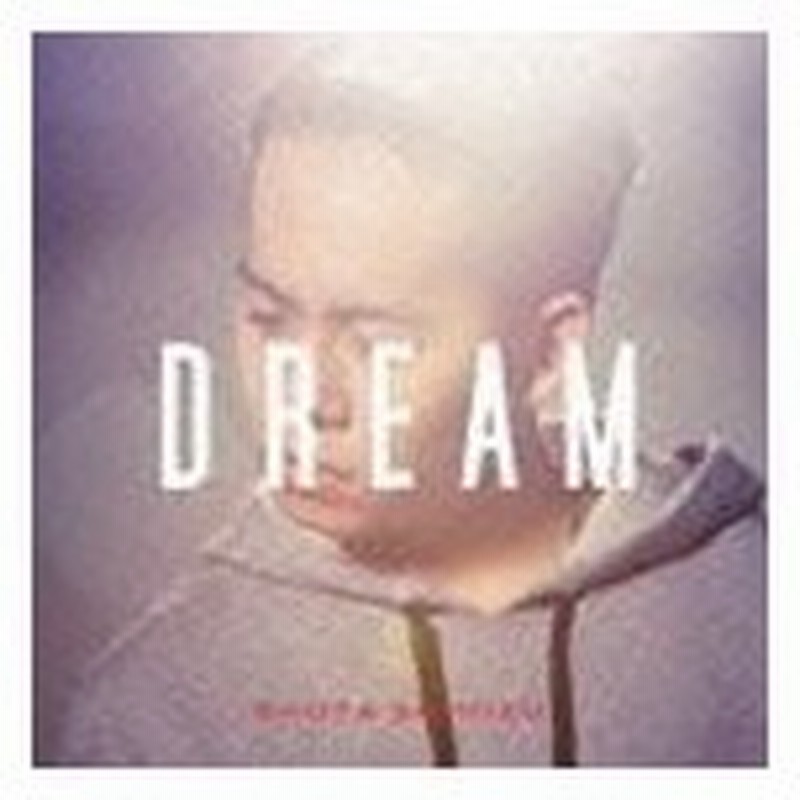 清水翔太 Dream 通常盤 Cd 通販 Lineポイント最大get Lineショッピング