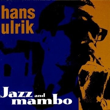 【停看聽音響唱片】【CD】爵士慢煲Hans Ulrik：Jazz and mambo