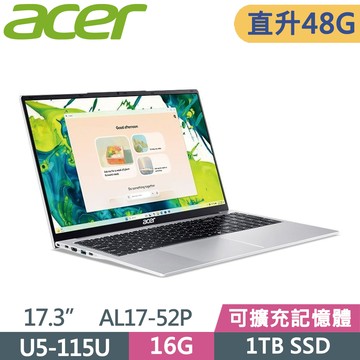 ACER Aspire Lite AL17-52P-596N 銀(Ultra5-115U/16G+32G/1TB SSD/W11/17.3)特仕