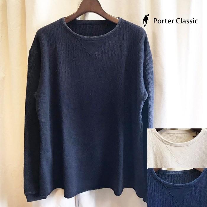 Porter Classic (ポータークラシック) - FRENCH THERMAL CREWNECK 