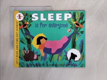 【書寶二手書T4／少年童書_ZG9】Sleep Is for Everyone_Showers, Paul/ Watson, Wendy (ILT)