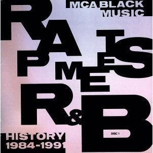 ＲＡＰ　ＭＥＥＴＳ　Ｒ＆Ｂ−ＭＣＡ　ＢＬＡＣＫ　ＭＵＳＩＣ　ＨＩＳＴＯＲＹ（１９８４−１９９１）／（オムニバス）