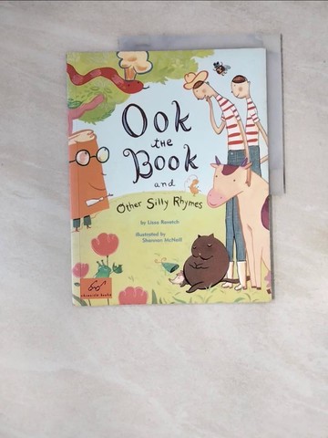 【書寶二手書T8／少年童書_ZYH】Ook the Book: And Other Silly Rhymes_Rovetch, Lissa