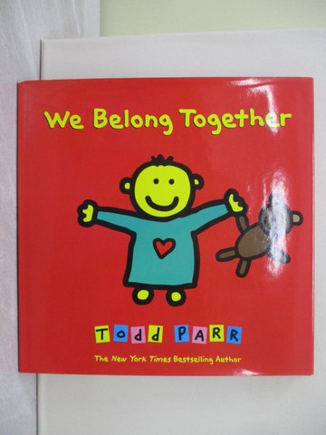 【書寶二手書T1／少年童書_YVP】We Belong Together: A Book About Adoption and Families_Parr, Todd