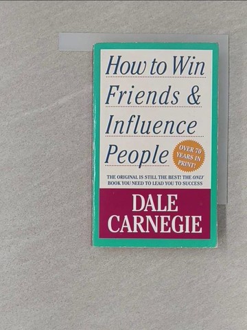 【書寶二手書T1／心理_S1R】How To Win Friends And Influence People _Dale Carnegie