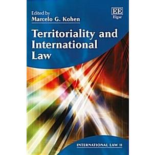 Territoriality and International Law (Hardcover)