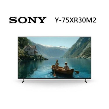 (活動註冊送2000元禮券)SONY 索尼 Y-75XR30M2 75型 BRAVIA 3 II Google TV 智慧聯網顯示 含基本安裝舊機回收