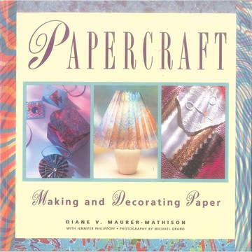 Papercraft: Making and Decorating Paper -9781567991512 絕版英文設計書 [建築人設計人的店-上博圖書]