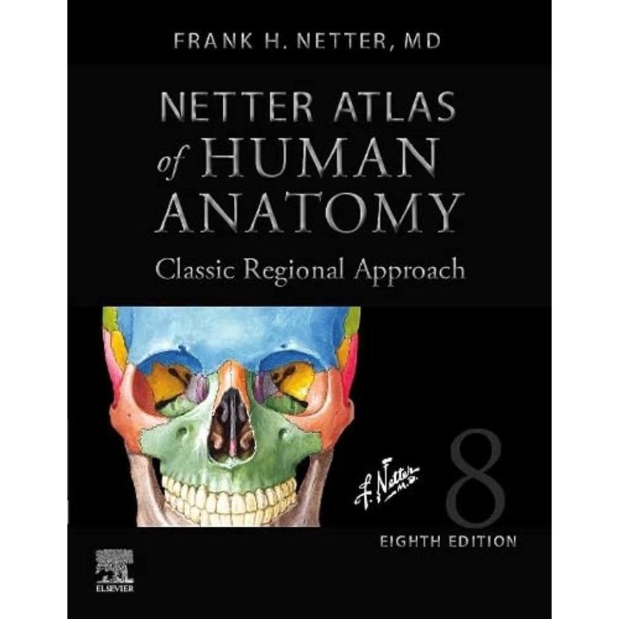 Netter Atlas of Human Anatomy: Classic Regional Approach (hardcover): paper