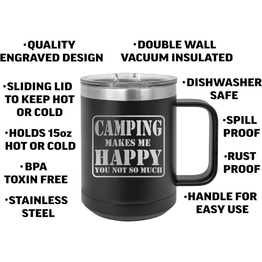 Rogue River Tactical Funny Camping Makes Me Happy You Not So Much Heavy Duty Stainless Steel Black Coffee Mug Tumbler With Lid Novelty Cup Great Gi