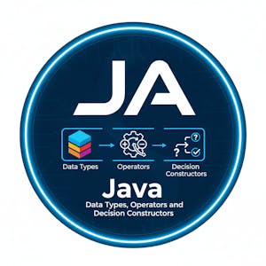 Java: Data Types, Operators and Decision Constructors