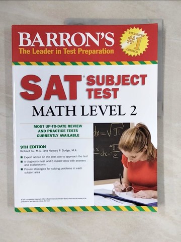 【書寶二手書T6／進修考試_ZN8】Barron’s Sat Subject Test Math Level 2_Ku, Richard/ Dodge, Howard P.