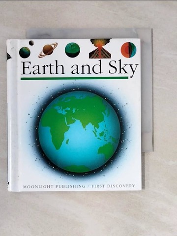 【書寶二手書T1／少年童書_X9M】Earth and Sky_Peyrols, Sylvaine/ Peyrols, Sylvaine (ILT)