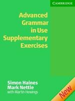 Advanced Grammar in Use Supplementary Exercises without Answers (1版) Haines  Cambridge