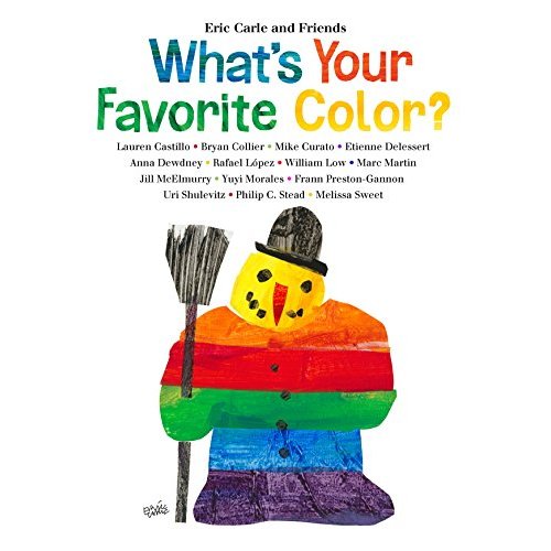 What's Your Favorite Color? (Eric Carle and Friends' What's Your Favorite)