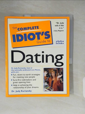 【書寶二手書T6／兩性關係_ZOT】The Complete Idiot's Guide to Dating_Judith Kuriansky
