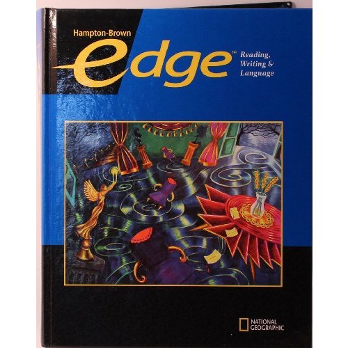 Edge Level B Student Edition (Hampton-Brown Edge: Reading Writing  Language c2009)