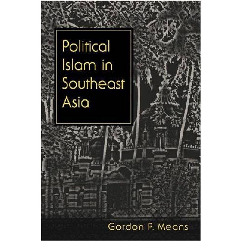 Political Islam in Southeast Asia